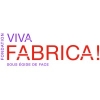 Fondation Viva Fabrica !