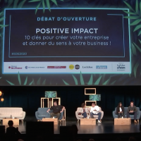 Positive Impact débat d'ouverture salon des entrepreneurs paris 2020