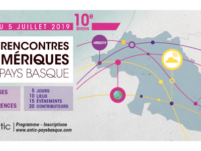 10e édition des Rencontres Numériques du Pays basque 
