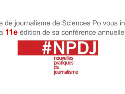 Événement 11e édition des Nouvelles Pratiques du Journalisme organisé par Sciences Po