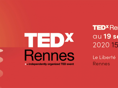 Conférence TEDX Rennes 2020, un événement organisé par Bretagne ID Large