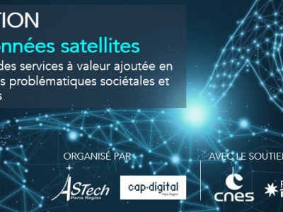 IA et données satellites, organisé par Cap Digital le 13 avril 2021