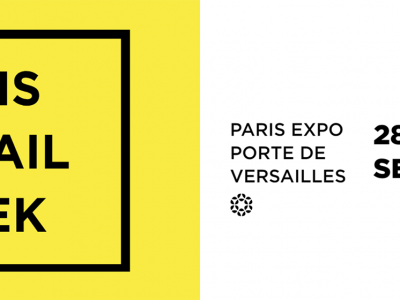 Paris Retail Week 2021, organisé par Comexposium du 28 au 30 septembre