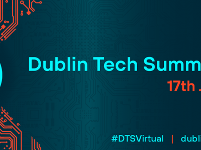 Dublin Tech Summit Virtual 2021, le 17 juin