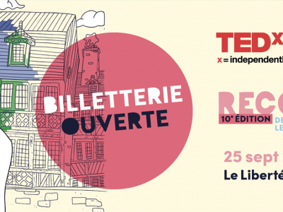 TEDxRennes 2021 - 10e édition le 25 septembre par ID Bretagne