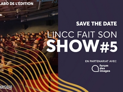 LINCC fait son Show #5 le 9 septembre 2021