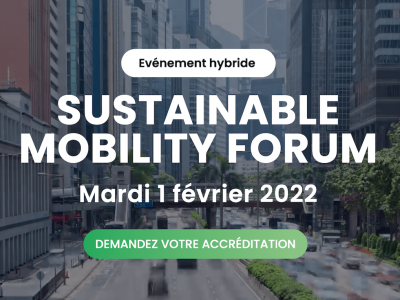 SUSTAINABLE MOBILITY FORUM 2022