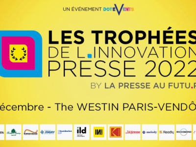 Les Trophées de l'innovation presse 2022 : le grands gagnants !