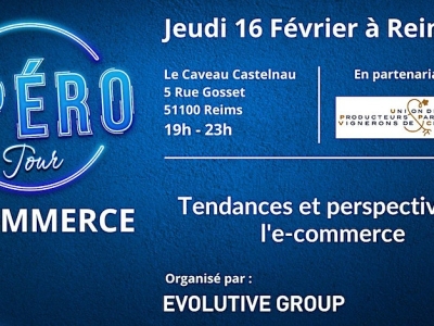 Apéro tour e-commerce by Evolutive x UPPVC Reims