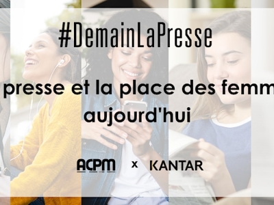 #DemainLaPresse : la presse et la place des femmes aujourd'hui