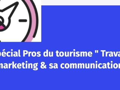 P'tit Déj spécial Pros du tourisme "Travailler sa stratégie marketing & sa communication digitale"