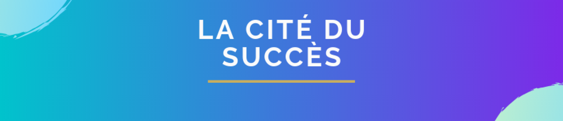 Succité - La Cité du Succès