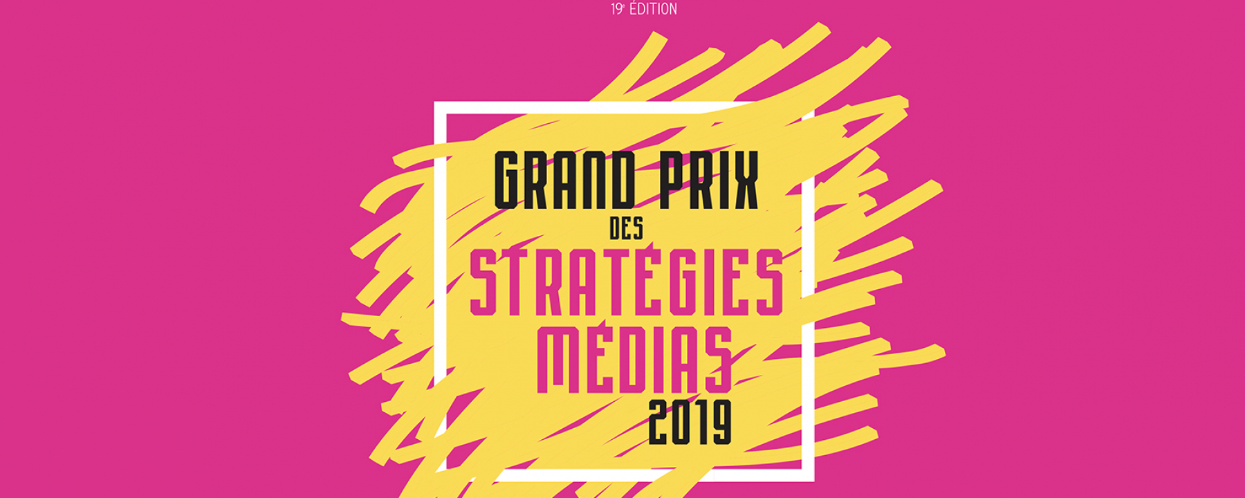 19e Grand Prix des Stratégies Médias