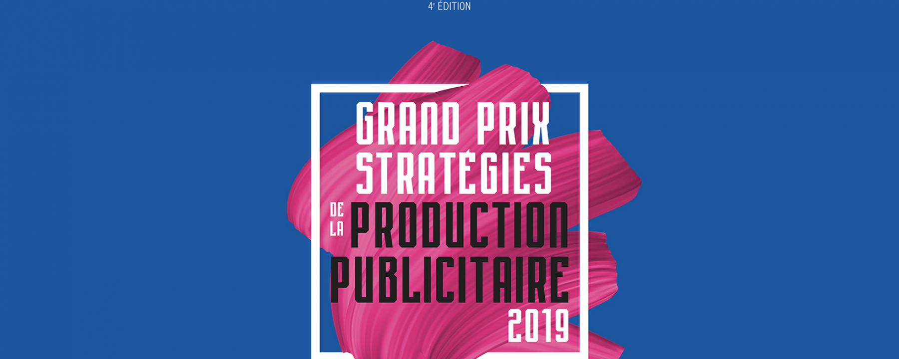 3e Grand Prix Stratégies de la Production Publicitaire