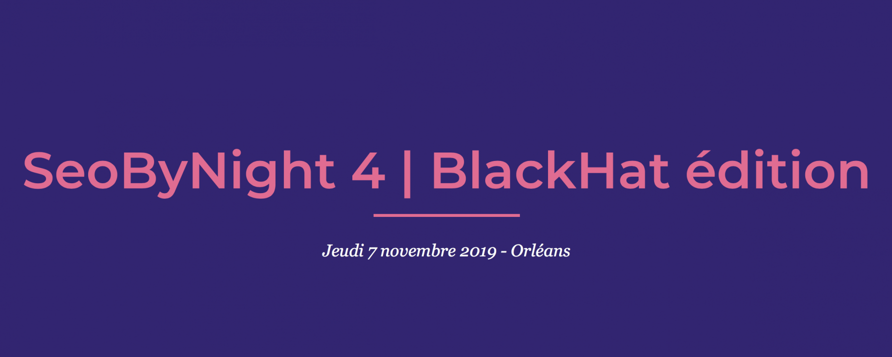 Visuel SeoByNight 4 | BlackHat édition