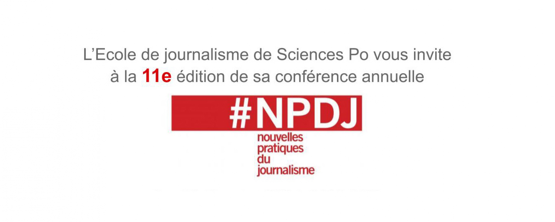 Événement 11e édition des Nouvelles Pratiques du Journalisme organisé par Sciences Po