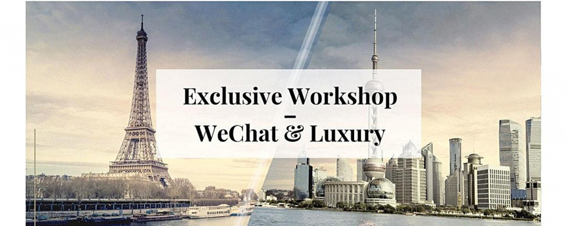 Événement Exclusive Workshop WeChat & Luxury, organisé par The V Factory, le 27 février 2020