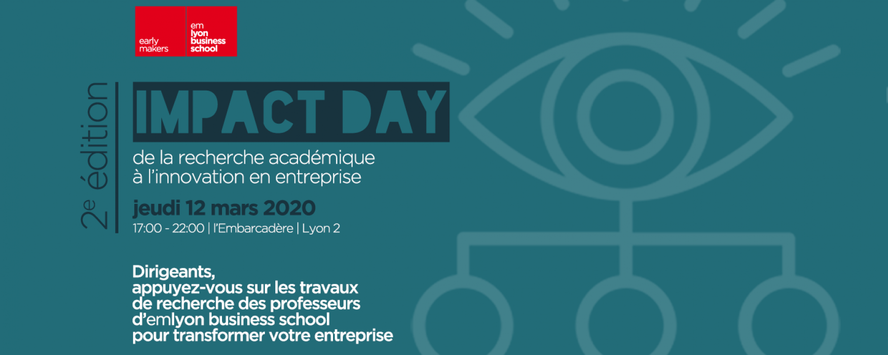 Événement Impact Day, organisé par l'EM Lyon Business School, à l'Embarcadère à Lyon, le 12 mars 2020