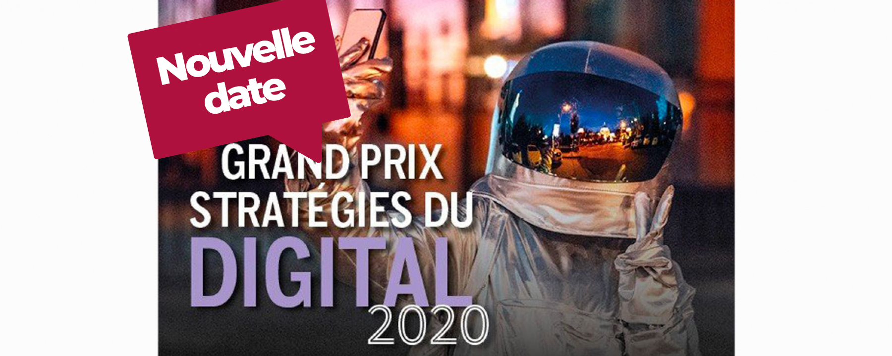 Grand Prix Stratégies du Digital, un événement organisé par Stratégies