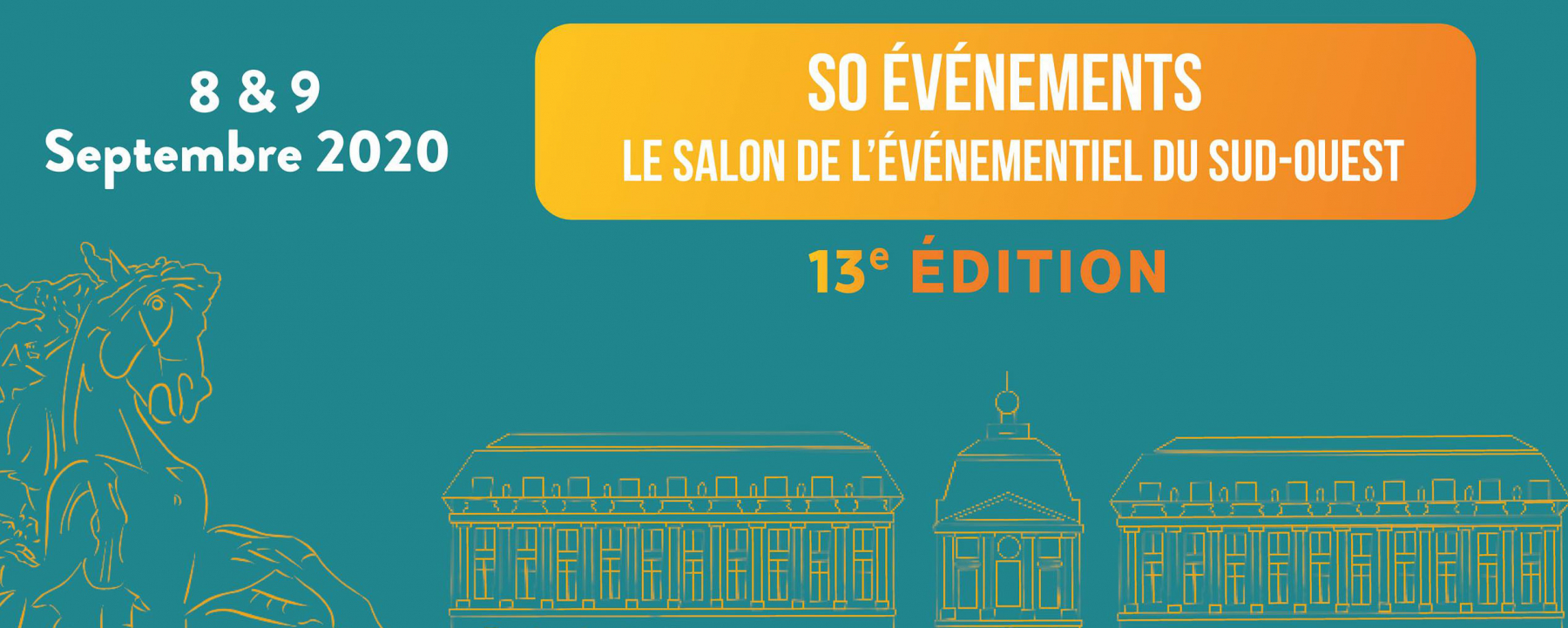 Salon So Événements, les 8 et 9 septembre 2020, à la Matmut Atlantique, Bordeaux 
