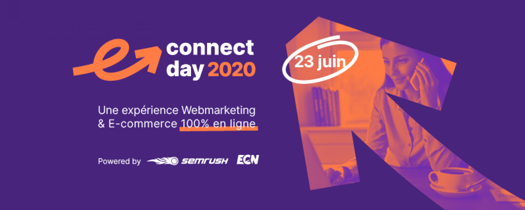 Webinar E-commerce day 2020, le 23 juin 2020, organisé par SEMrush et ECN 