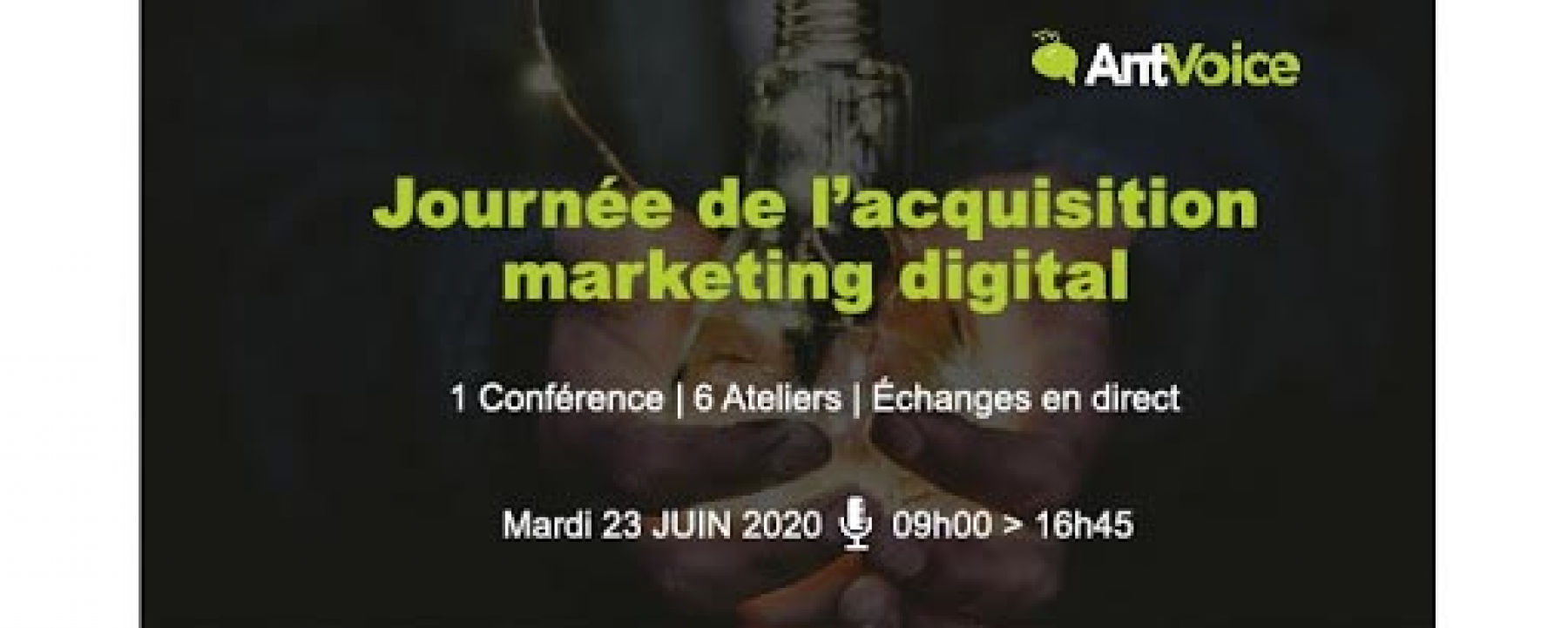 Webinar Journée de l'Acquisition Marketing Digital, le 23 juin 2020, organisé par Ratecard et AntVoice 
