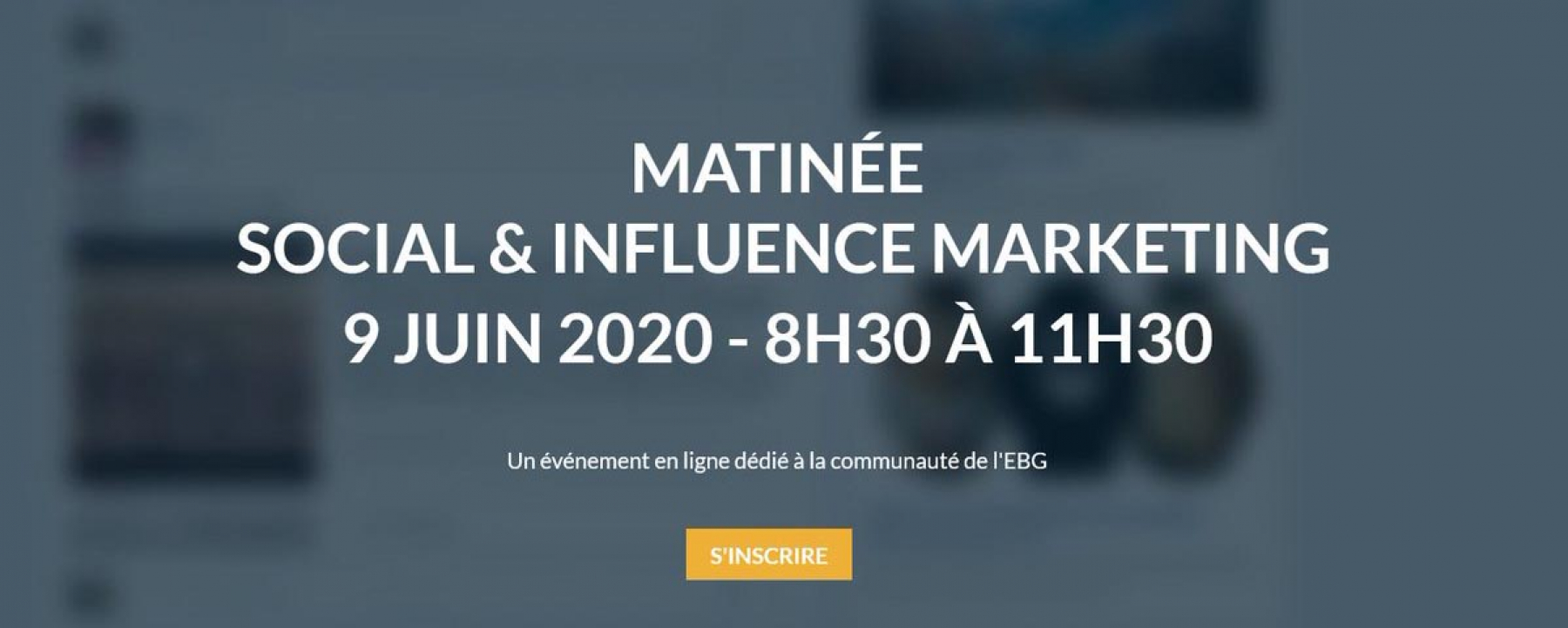 Webinar Matinée Social & Influence Marketing, le 9 juin 2020, organisé par EBG