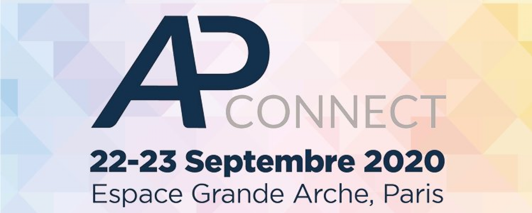 Salon AP Connect, organisé par PG Organisation, les 22 et 23 septembre 2020, à l'Espace Grande Arche 