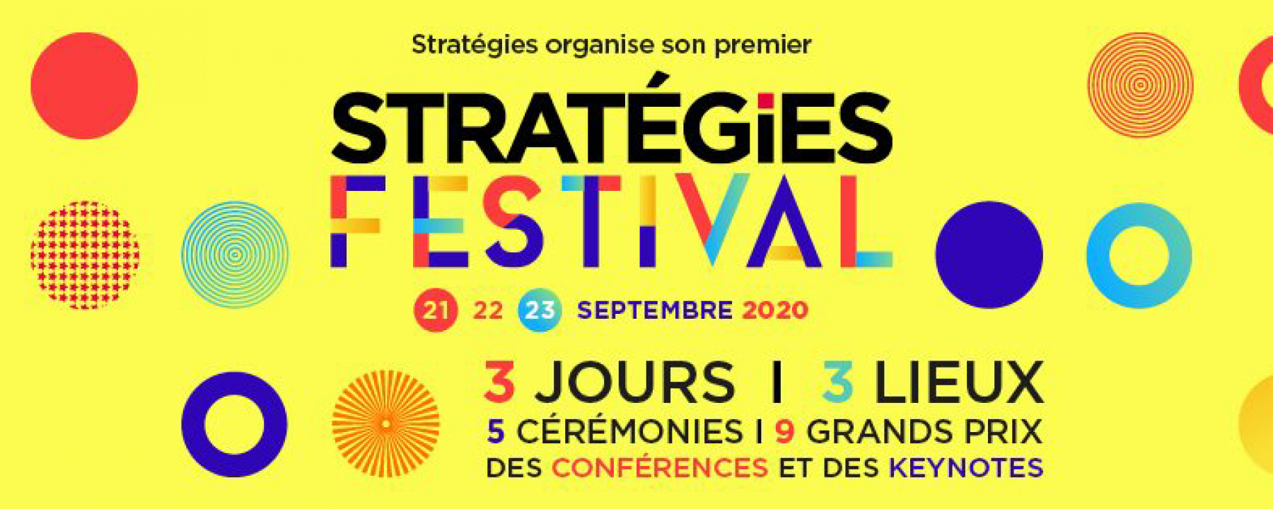 Stratégies Festival 2020, les 21, 22 et 23 septembre 2020, organisé par Stratégies 