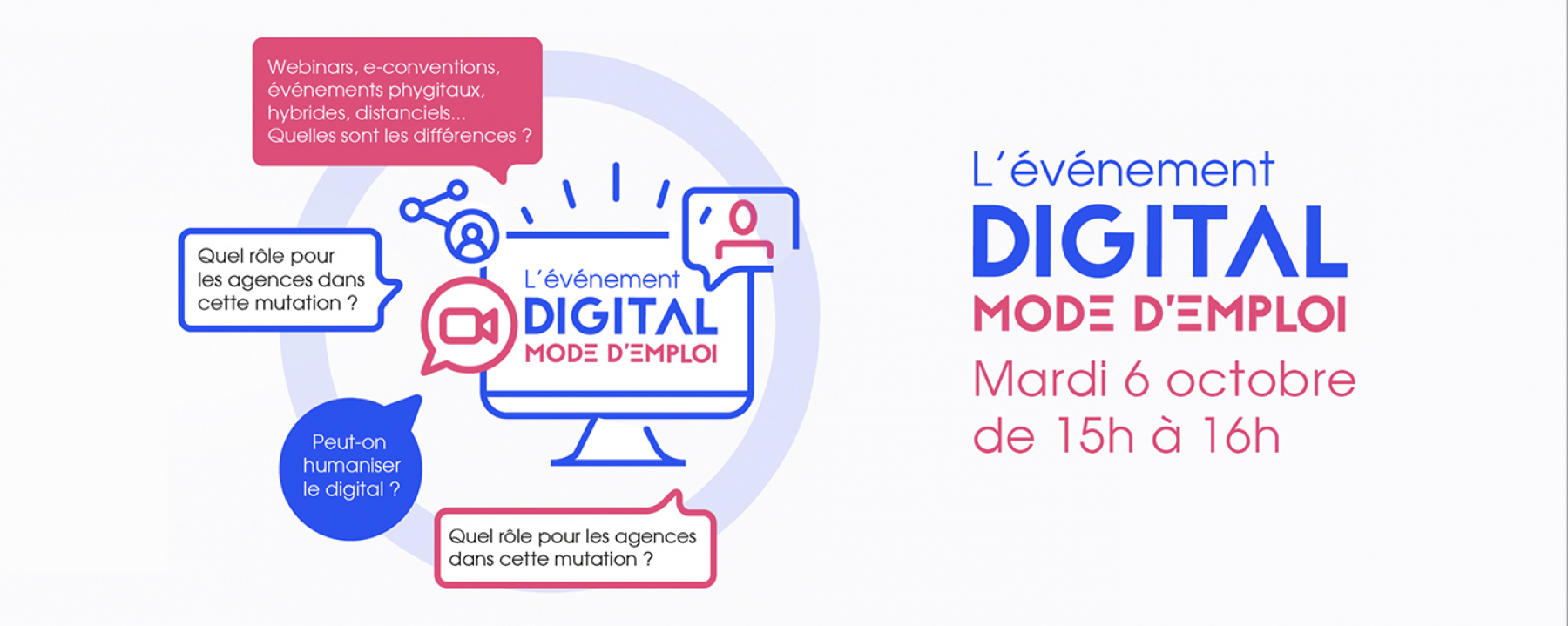 L'événement digital mode d'emploi, un événement virtuel organisé par LEVENEMENT