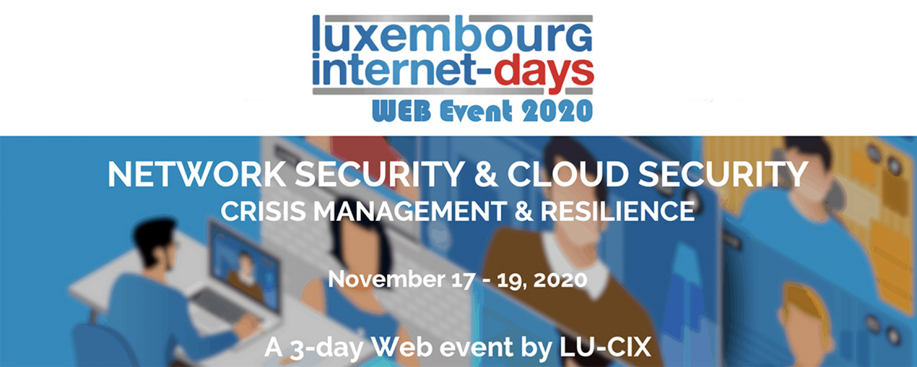 Luxembourg Internet Days, un événement en ligne organisé par LU-CIX du 17 au 19 novembre