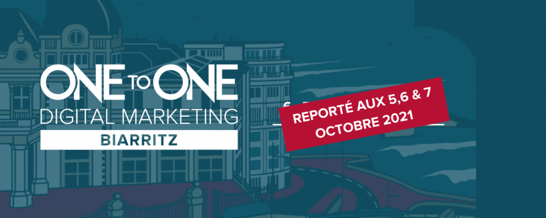 One to One Biarritz, organisé par Comexposium du 6 au 8 octobre 2021