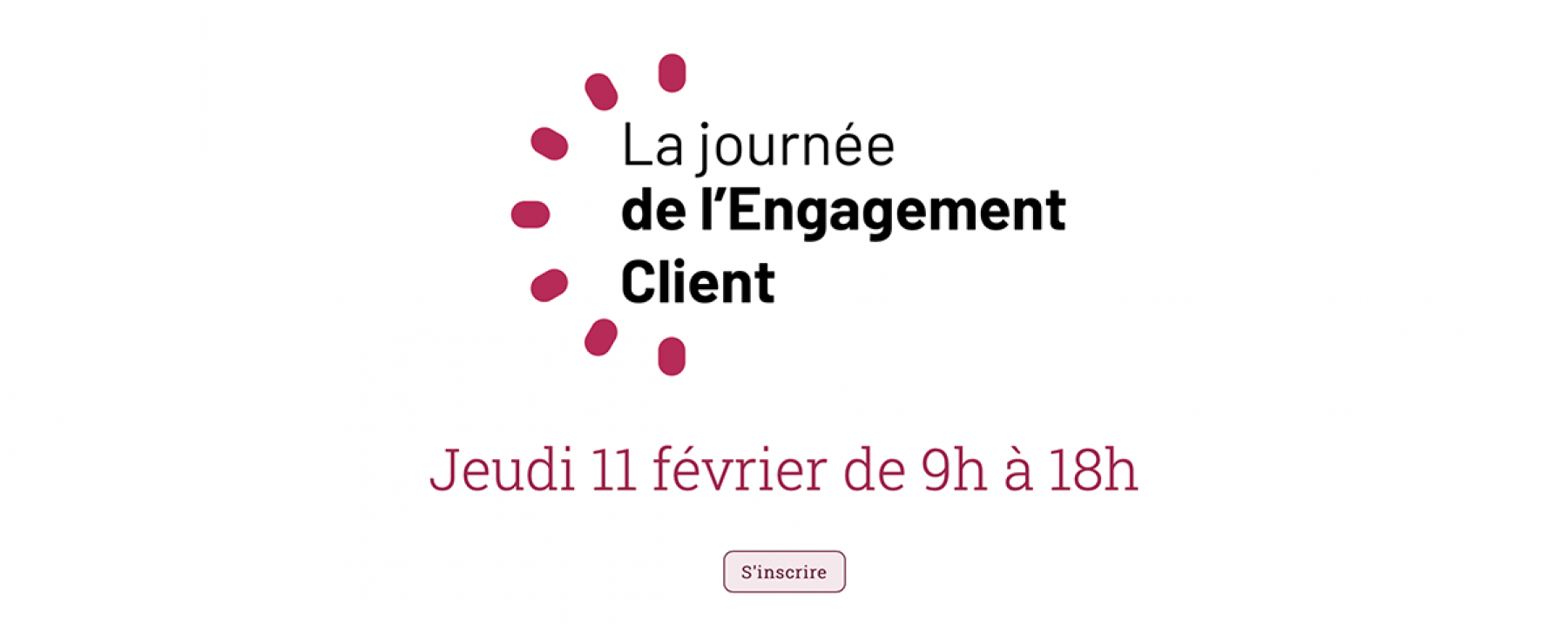 La journée de l'Engagement Client, un événement organisé par NetMedia Group le 11 février