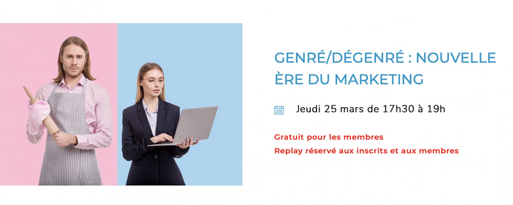 Genré/dégenré : nouvelle ère du marketing, organisé en ligne par l'Adetem le 25 mars 