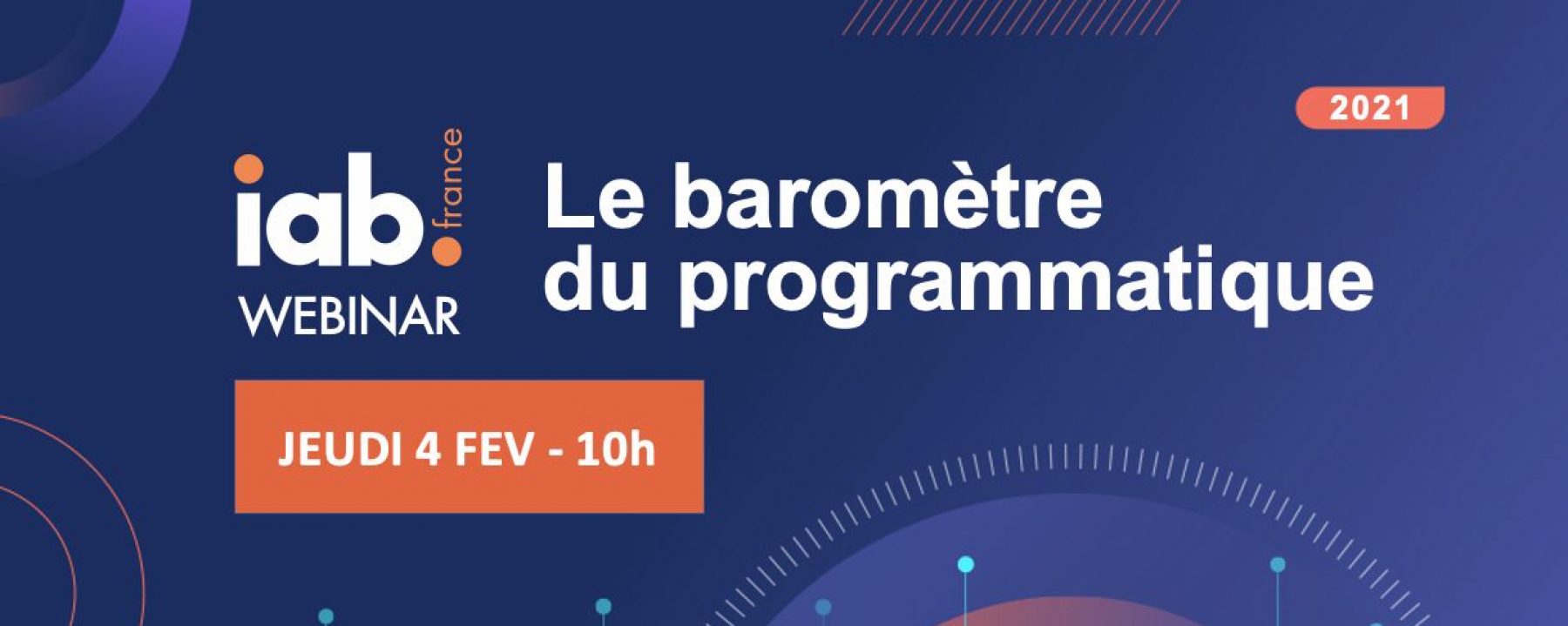 Le baromètre du programmatique, un webinar de IAB France organisé le 4 février