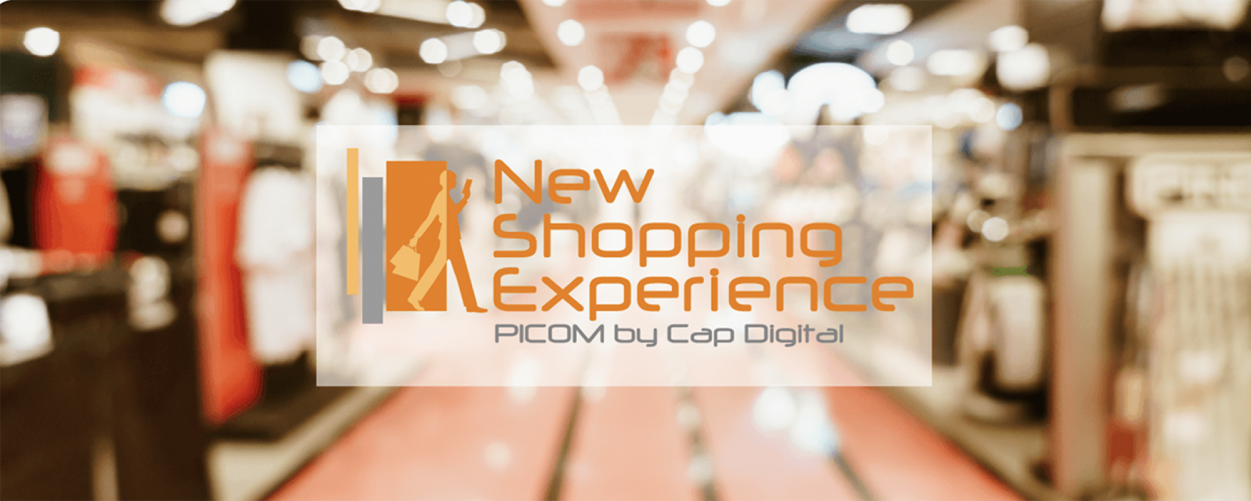 New Shopping Experience, événement en ligne organisé par PICOM le 18 mars 2021