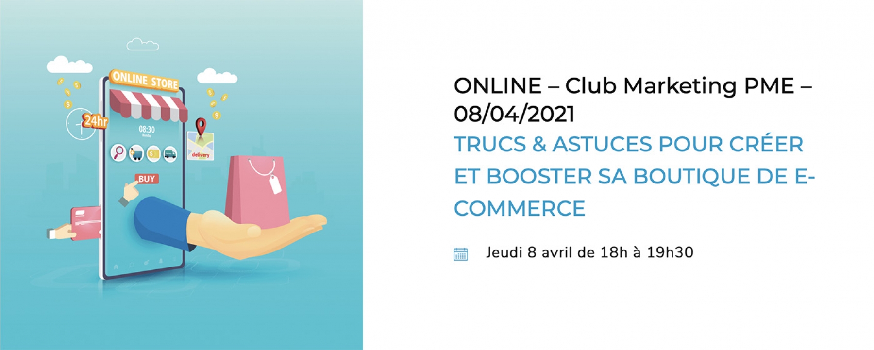 Trucs & astuces pour créer et booster sa boutique de e-commerce, organisé en ligne par Adetem le jeudi 8 avril 2021