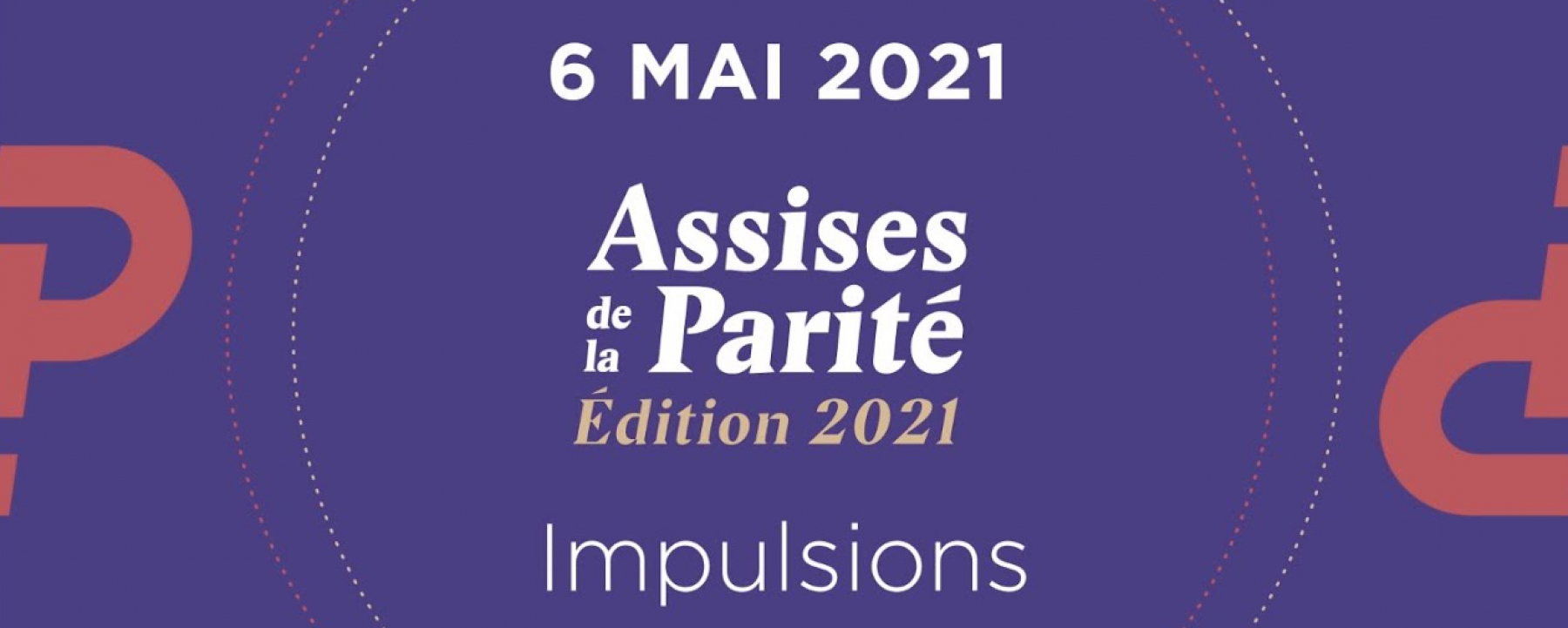 Les Assises de la Parité 2021, organisé le 6 mai 2021 par IWF France