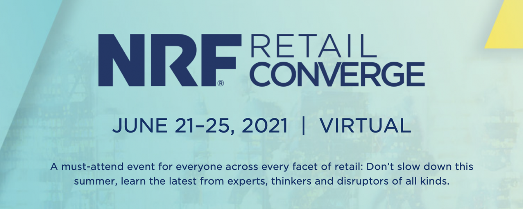NRF Retail Converge, du 21 au 25 juin 2021