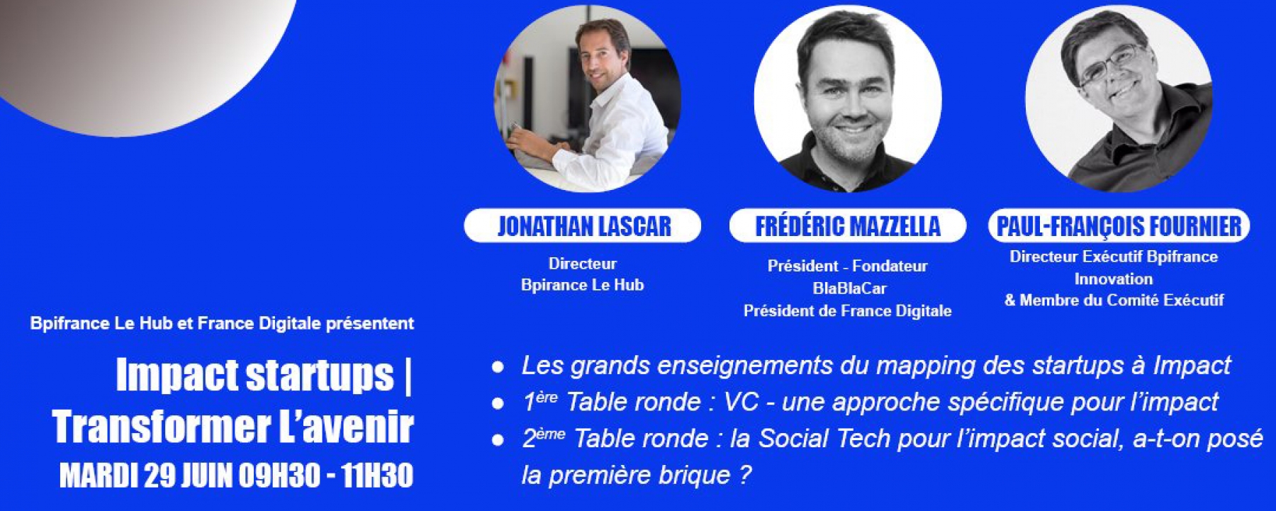 Impact Startups - Transformer l'avenir le 29 juin par Bpi France et France Digitale