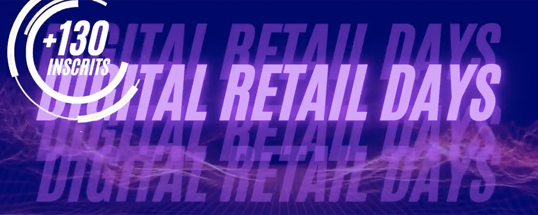 Digital Retail Days du 15 au 17 juin 2021 organisé par POPAI France 