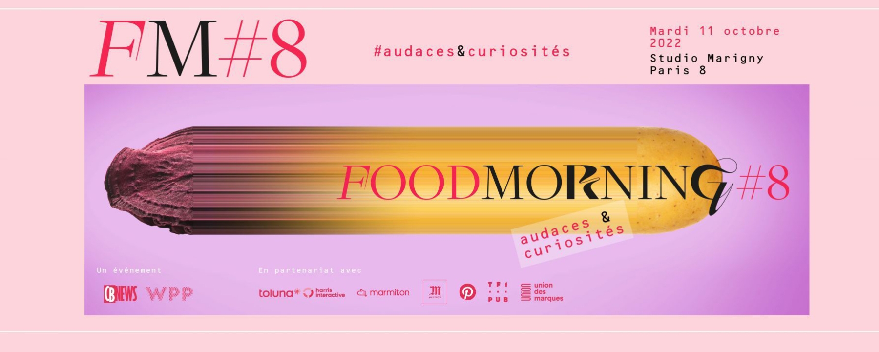 Food Morning #8 : Audaces & Curiosités  