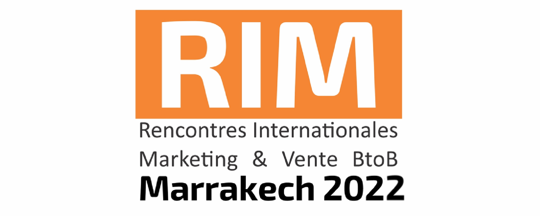 RIM - Les Rencontres Internationales du Marketing BtoB 2022