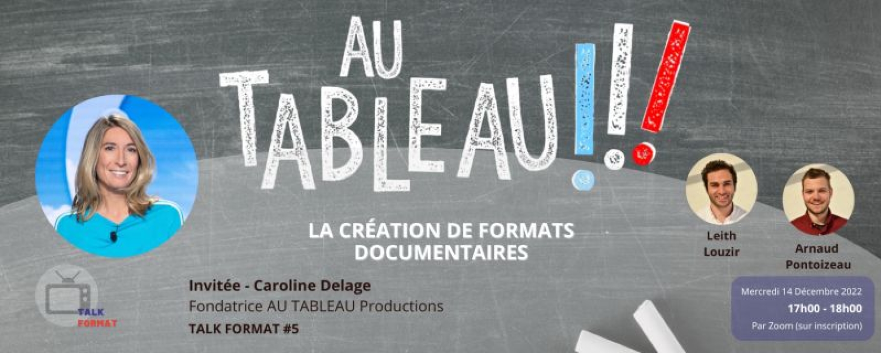TALK FORMAT #5 : La création de formats documentaires en France 