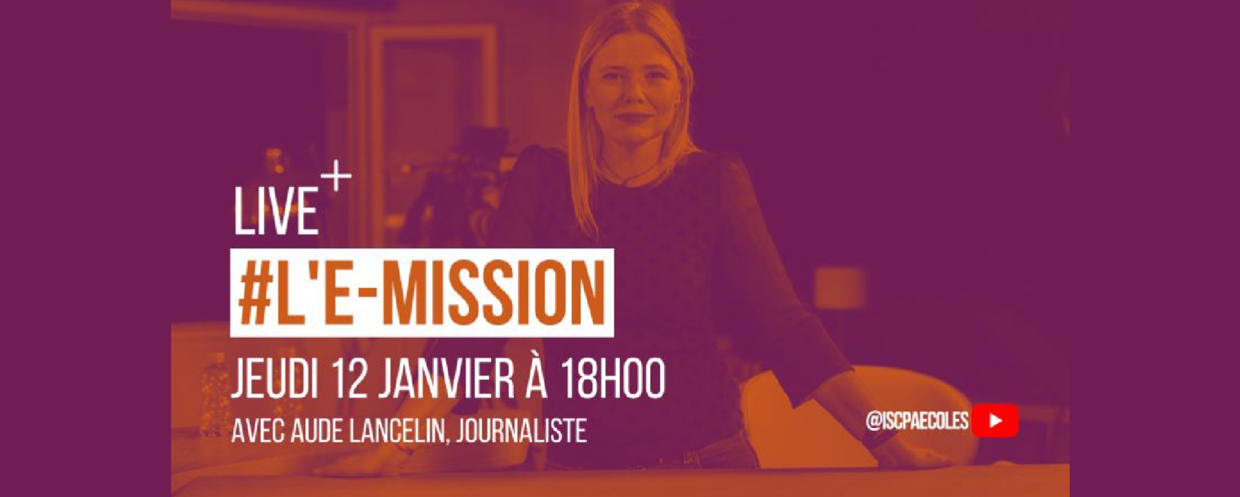 L'E-MISSION : Aude Ancelin, l'indépendance des médias