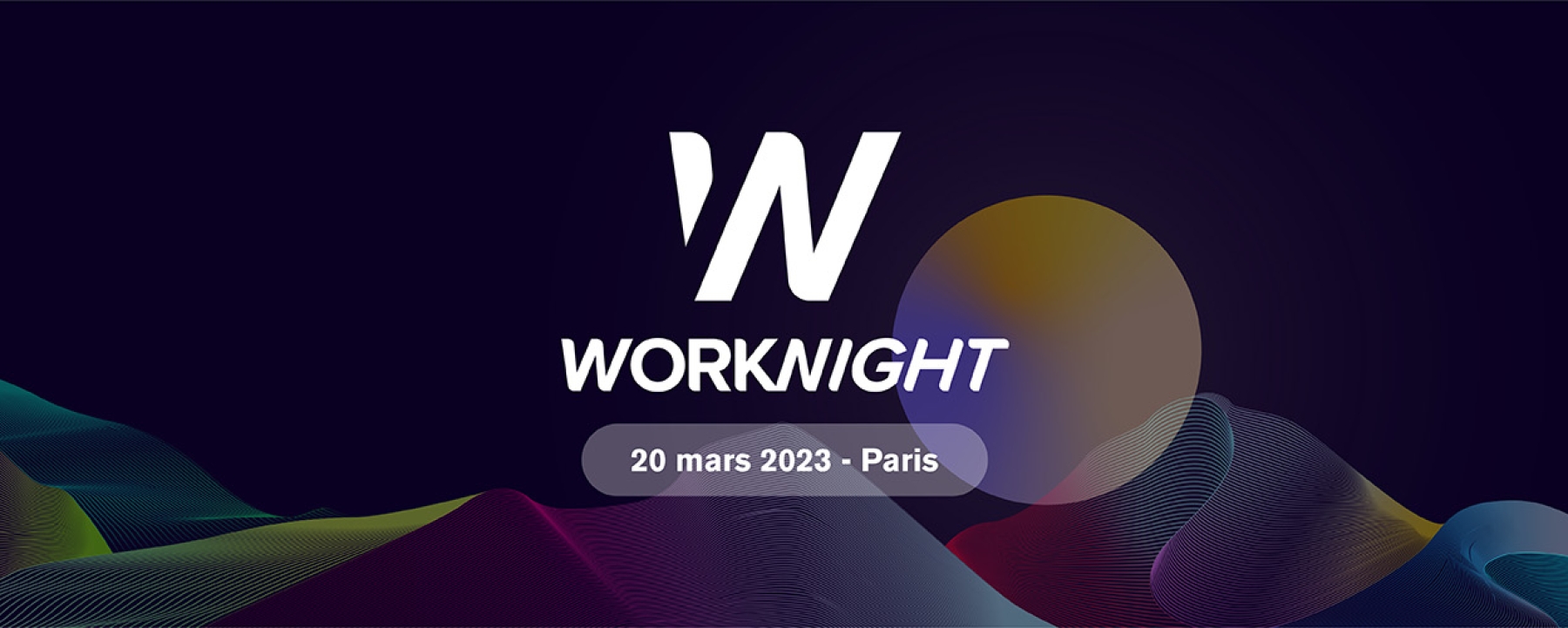 Worknight - 2e édition 