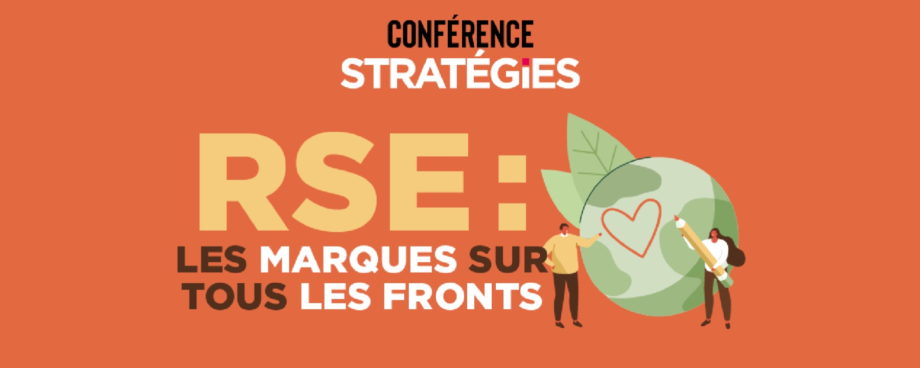 Conférence Stratégies RSE : Les marques sur tous les fronts