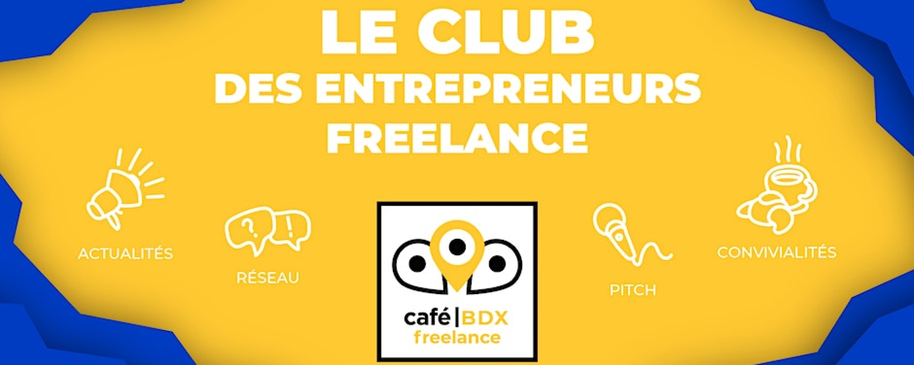 Café Freelance Bordeaux #13