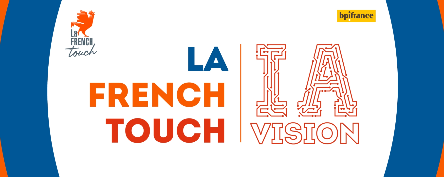 LA FRENCH TOUCH IA VISION