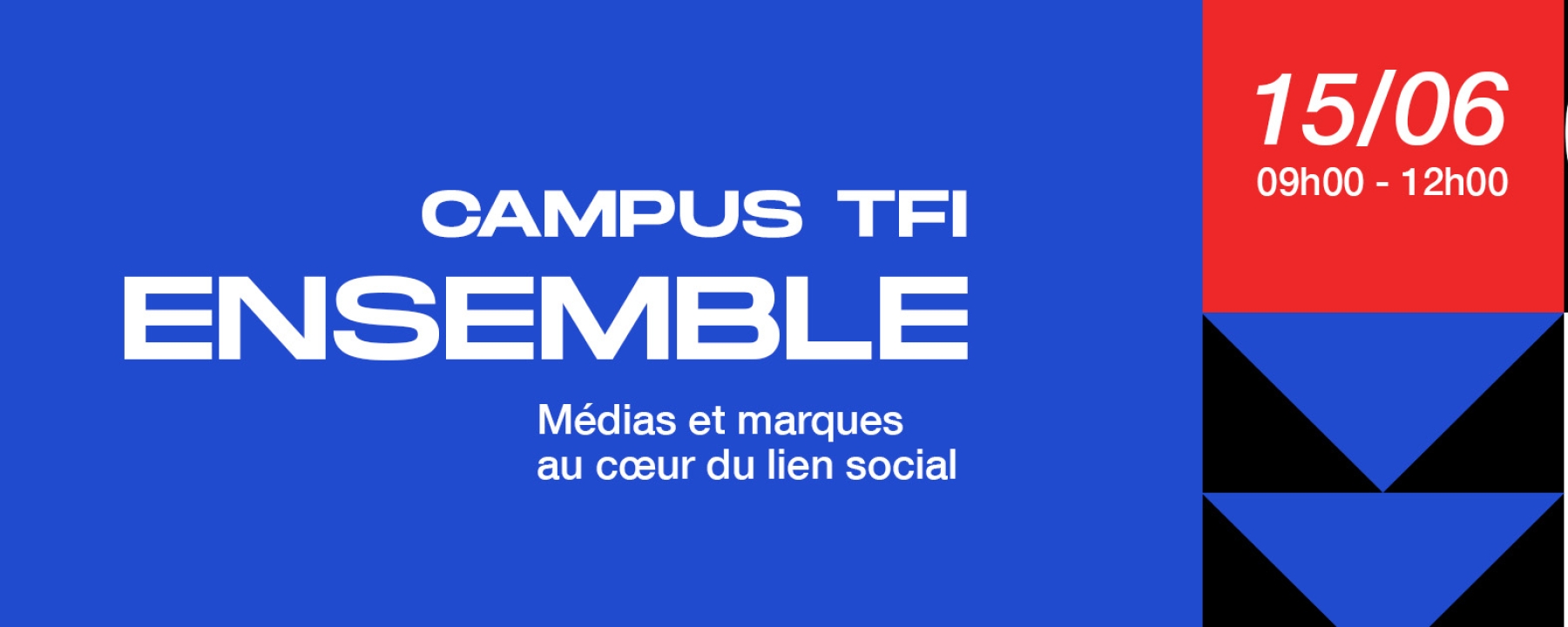 CAMPUS TF1 ENSEMBLE